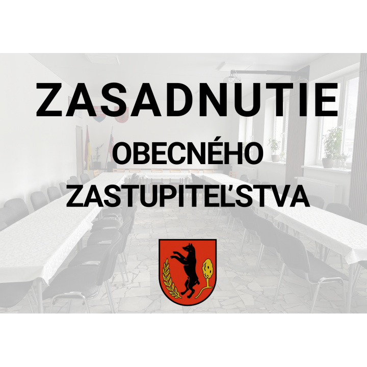 Menšia fotka pre článok Pozvánka na XVI. zasadnutie Obecného zastupiteľstva dňa 19.6.2025